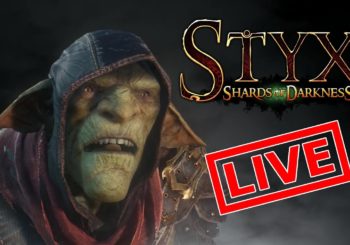 [Let's Play Live] Styx: Shards of Darkness - Wenn der Goblin zwei Mal klingelt