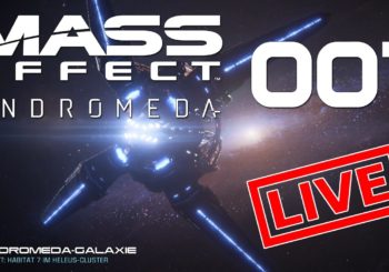 [Let's Play Live] Mass Effect: Andromeda - Ankunft in einer neuen Welt, oder?